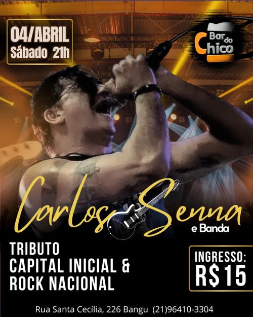 Carlos Senna - Tributo Capital Inicial e Rock Nacional