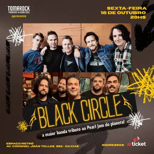 Black Circle em Caxias